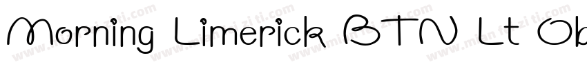Morning Limerick BTN Lt Oblique字体转换